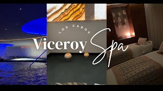 THE BEST SPAS-Viceroy Spa in Los Cabos! 10/10 Experience