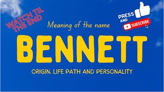 Meaning of the name Bennett. Origin, life path & personality. screenshot 4