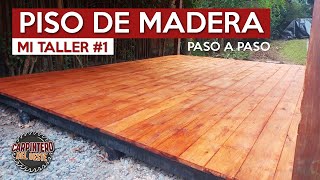 COMO HACER UN PISO DE MADERA ESTILO DECK