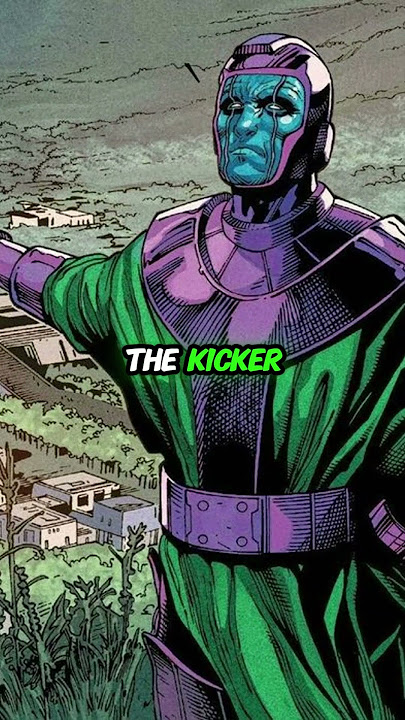 How powerful is Kang The Conqueror