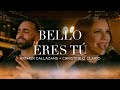 Arthur Callazans + Christine D´Clario | Bello Eres Tú (Video Oficial)