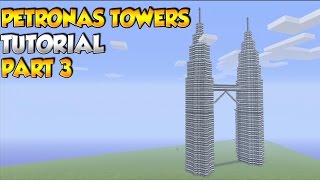 Minecraft Petronas Towers Tutorial PART 3 - XBOX/PS3/PC