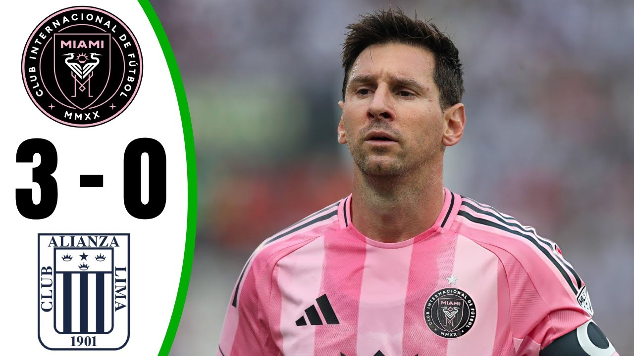 Inter Miami vs Alianza Lima 3-0 - All Goals & Highlights - 2026