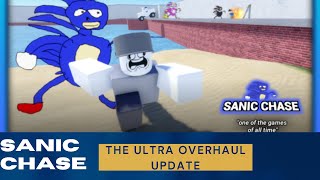 The Overhaul Sanic Chase Update