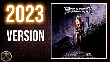MEGADETH(original vs. remix vs. remasters) Countdown to Extinction