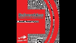 Video thumbnail of "Pescao Vivo-Salvavidas-Luciernaga (6 de 24)"