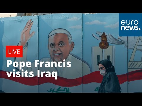 Pope Francis kicks off his historic visit to Iraq | LIVE