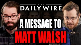 A Message to Matt Walsh from Gamers
