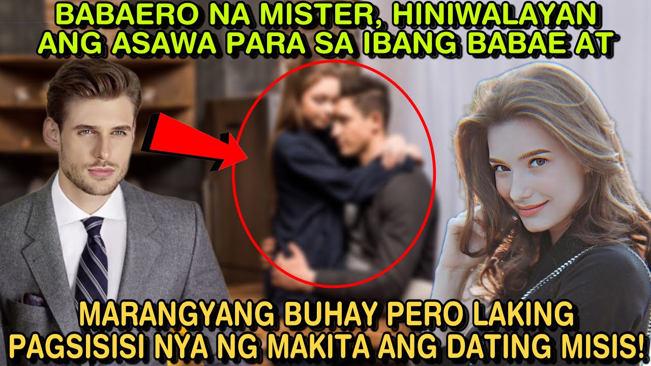 BABAERONG MISTER HINIWALAYAN ANG ASAWA PARA SA IBANG BABAE AT MARANGYANG BUHAY LAKING PAGSISISI NYA