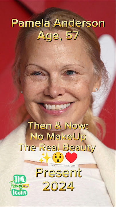 Pamela Anderson No Makeup| Then and Now #antesedepois #beforeandafter #pamelaanderson #hollywood