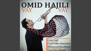 Vay Vay - Omid Hajili