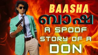 BAASHA - Malayalam Spoof / Malayalam Vine / Ikru