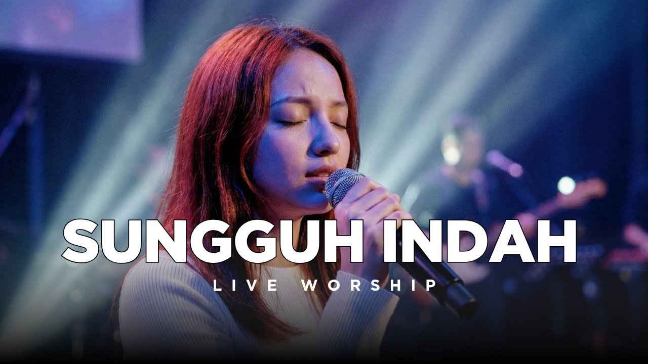 Sungguh Indah – Raguel Lewi | Live Worship by Mirael Nova