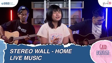 STEREO WALL - HOME LIVE ACOUSTIC