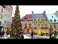 [4K]🇨🇦 Old Quebec Christmas Walk🎄Fairytale Xmas in Petit Champlain🌟& Place Royale⛪1640 Bistro🍷 2021