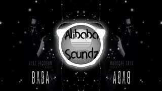 Ayaz Erdoğan - Baba ( ft. Mengelez ) Remix | Alibaba Soundz