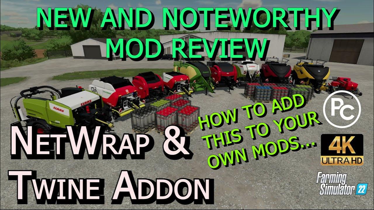 Net Wrap & Twine Addon plus modding instructions, Mod Review