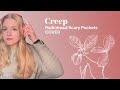 Creep Cover by Radiohead/Scary Pockets ๐ธ