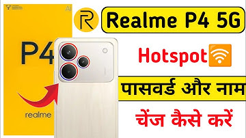 realme p4 5g hotspot password change kaise kare | realme p4 hotspot name change kaise kare