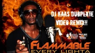 Flammable aka Flamz - Every Lighter (DJ Kaas Dubplate -  Remix) @raggakaas Resimi