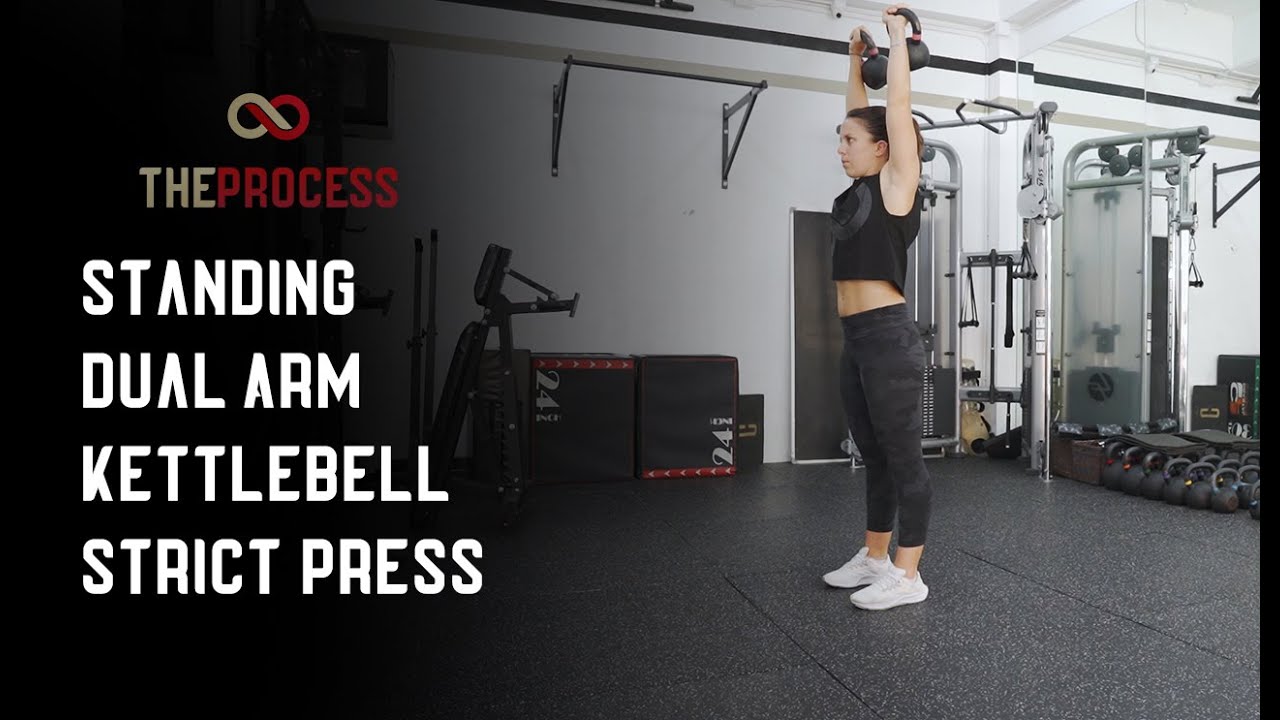 Standing Dual Arm Kettlebell Strict Press YouTube