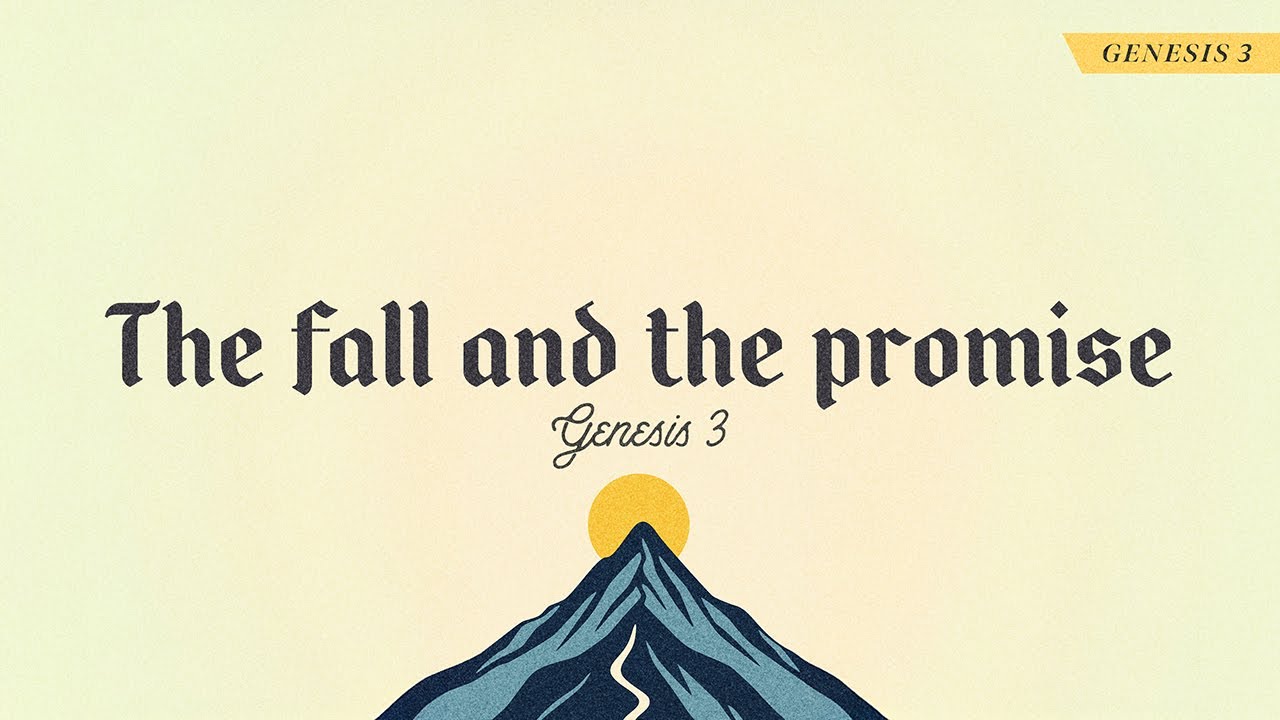 Promises Fall The Fall and the Promise | Sermon | 11.9.2025 - YouTube