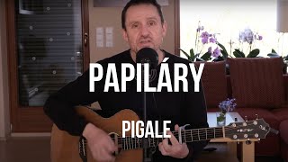 Papiláry (Pigale akusticky)