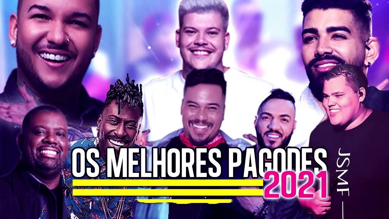 Pagode Novo 2021 Melhores Musica Pagode 2021 Só As Melhores Pagode