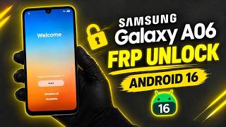 Samsung Galaxy A06 FRP Google Lock Bypass | Android 16 Bit - D  (SM-A065F , SM-A065M)