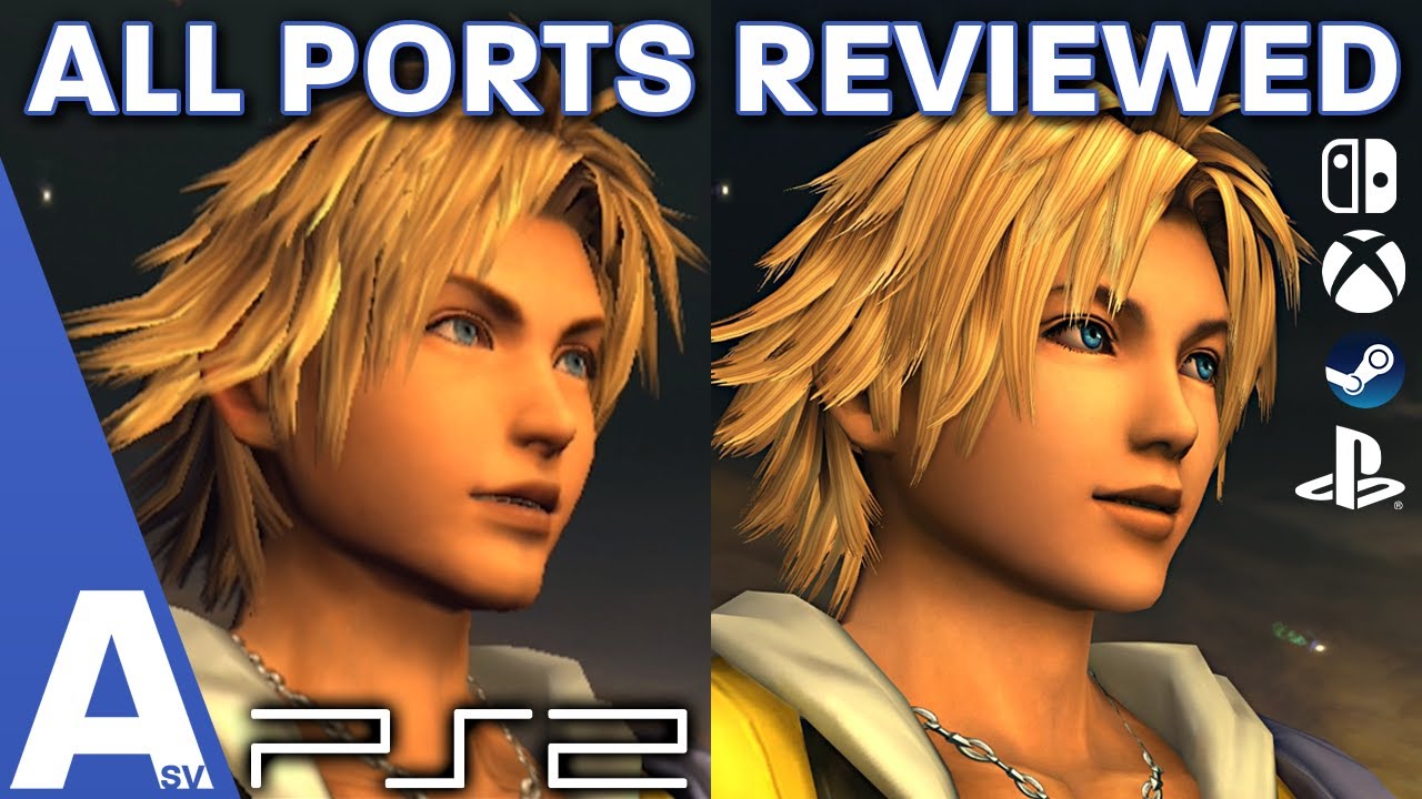 Which Version Of Final Fantasy X X 2 Should You Play All Ffx X 2 Ports Reviewed Compared Youtube