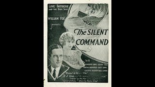 The Silent Command 1923 Fox Film Corporation American Silent Film Drama