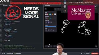 McMaster University Student takes on a Coding Interview! (NEEDS MORE SIGNAL)
