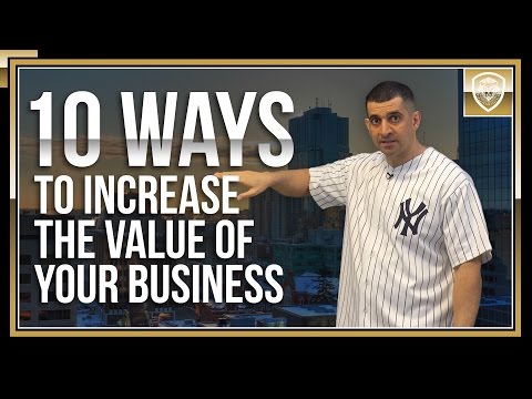 How to Increase the Value of Your Business