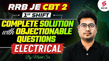 RRB JE CBT 2 Answer Key 2025 Analysis | RRB JE CBT 2 2025 Electrical Complete Solution by Mohit Sir