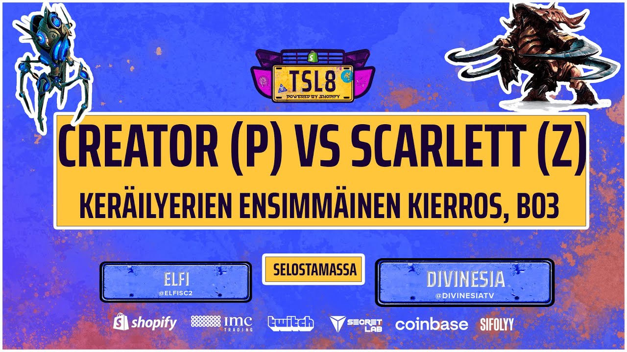 Creator (P) vs Scarlett (Z) Bo3, Teamliquid Starleague 8, selostamassa Elfi & Divinesia.