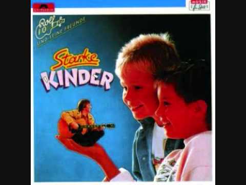 Rolf Zuckowski  - Starke Kinder