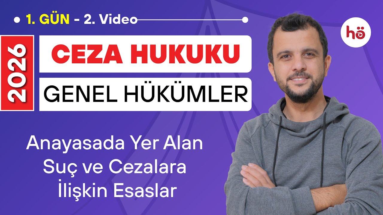 2) Ceza Hukuku KAMPI - Anayasada Yer Alan Suç ve Cezalara İlişkin Esaslar - Murat AKSEL