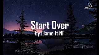 Start Over- Flame feat.NF (Christian Shows TV Cover)