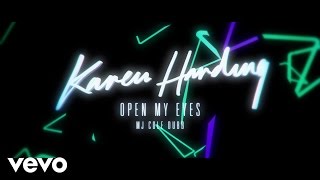 Karen Harding - Open My Eyes - Mj Cole Dubb Remix (Audio)