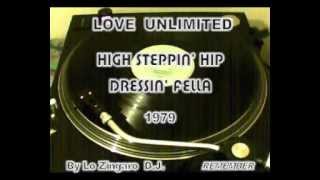 Love Unlimited Orchestra ☆ High Steppin' Hip Dressin' Fella ☆ 1979 ☆ by Lo Zingaro dj