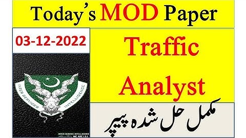 Today MOD Paper | Today Traffic Analyst Paper | 03.12.2022 | Ministry of Defence Solved Paper