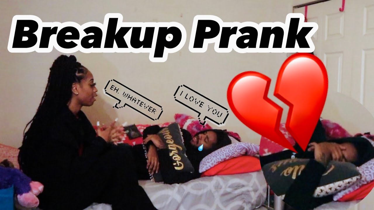 BREAK UP PRANK On My BOYFRIEND (GONE WRONG) | LEAH IS LIVE - YouTube