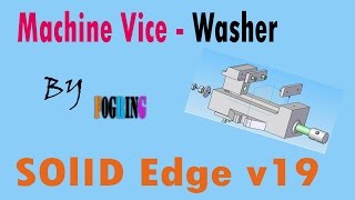 MACHINE VICE - Washer Solid Edge v19 Net Worth