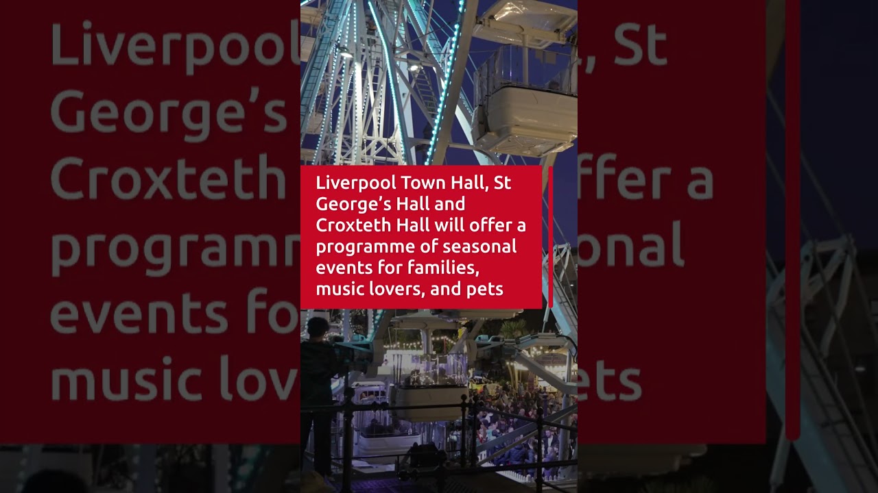 Liverpool's festive Christmas programme for 2025 announced