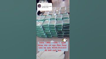 Kiếm 100k/ ngày bằng việc cài app di động đơn giản - Uy tín rút tiền nhanh chóng #shorts