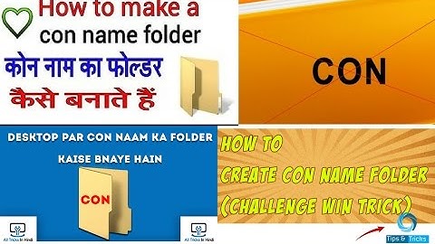 how to make a con name folder on pc and laptops hindi (2017)