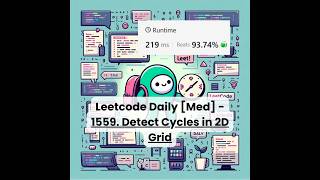 1559. Detect Cycles in 2D Grid [Med] | Leetcode Daily | 4-26-26