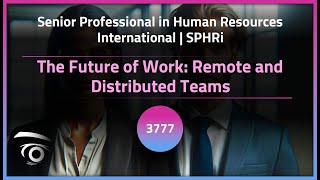 The Future of Work Remote and Distributed Teams | Exclusive Lesson