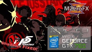 Persona 5 - PS3 Emulator | SHADOWS FIXED! | RPCS3 PR #3458 | i7 4770k 3.50GHz | Playable   Config