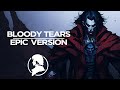 Bloody Tears Epic Rock Version Castlevania Bladevings